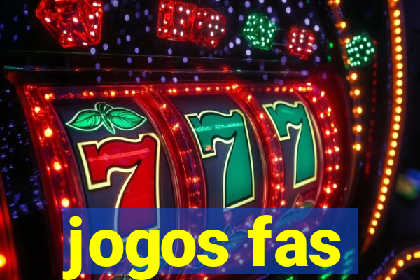 jogos fas